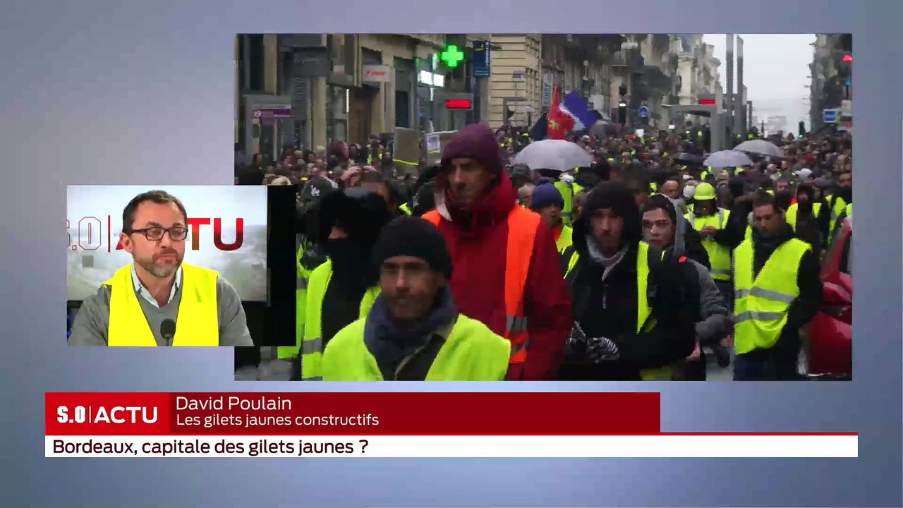 SO Invité - Bordeaux, Capitale des gilets jaunes