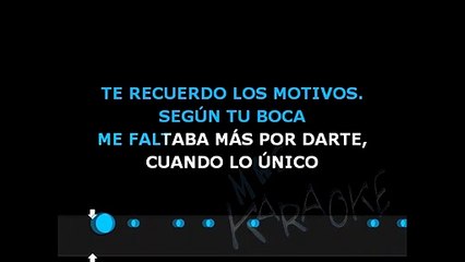 ME SOBRABAS TU - Pitty Murúa (karaoke)