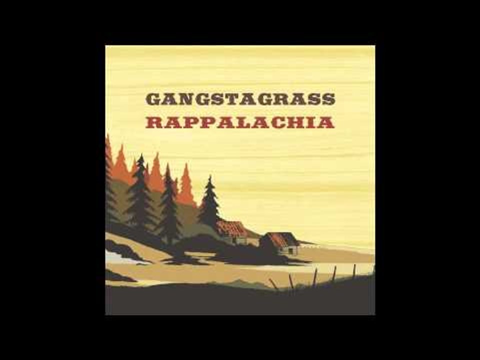 Gangstagrass - Honey Babe featuring Brandi Hart and Dolio The Sleuth