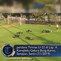 Kondisi Beberapa Pemain Belum Prima dalam Latihan Perdana Timnas U-22
