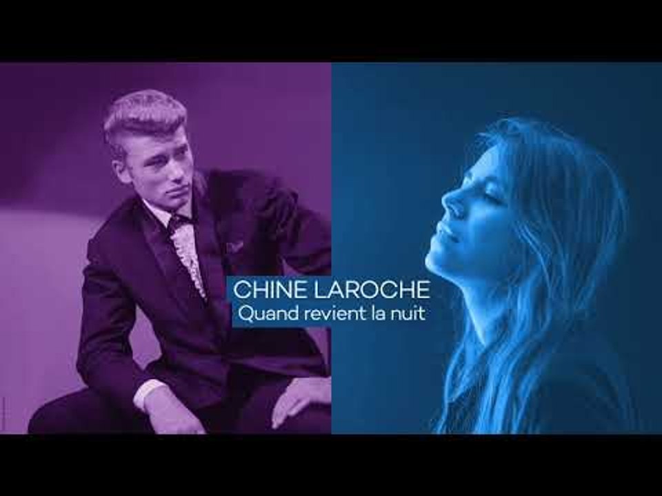 Chine Laroche - Quand Revient La Nuit (cover Johnny Hallyday)