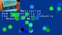 Library  Motivation and Productivity in the Construction Industry - Robert H. Warren