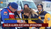 Dağlık alanda kurtarma operasyonu