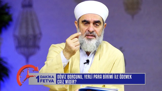 721) Döviz borcunu, yerli para birimi ile ödemek caiz midir? / Birfetva