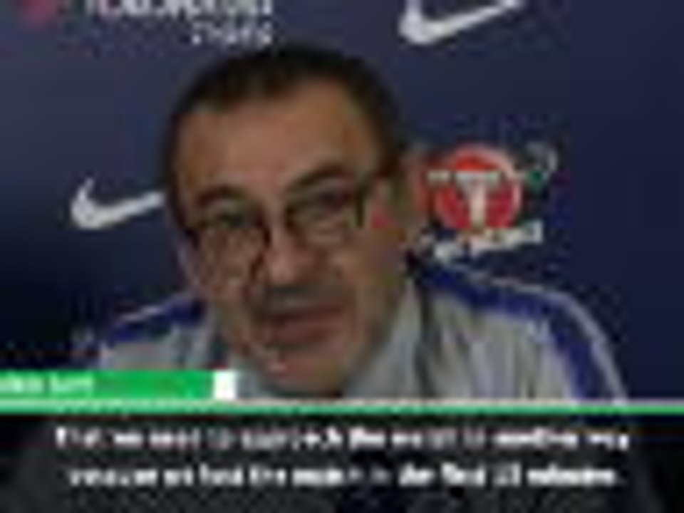 We need to match Spurs' aggression - Sarri