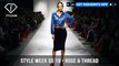 Style Week Spring Summer 2019 - Rose & Thread | FashionTV | FTV