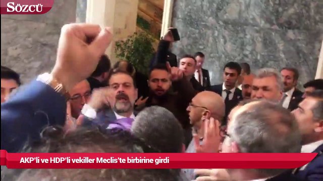 AKP’li ve HDP’li vekiller Meclis’te birbirine girdi