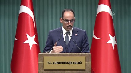 Kalın: '(PYD/YPG'ye verilen silahlar) Terör unsurlarının elinden alınarak nötralize edilmesi bizim temel beklentimizdir'- ANKARA