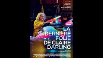 LA DERNIÈRE FOLIE DE CLAIRE DARLING (2018) en français HD (FRENCH) Streaming