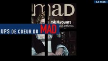 Les coups de coeur du MAD du 09/01/18