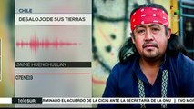Policía chilena desaloja a mapuches de sus tierras en La Araucanía
