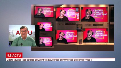 SO Invité  Gilets jaunes  à la veille des soldes, les commerçants tirent la sonnette d'alarme