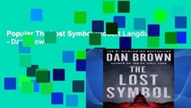 Popular The Lost Symbol (Robert Langdon) - Dan Brown