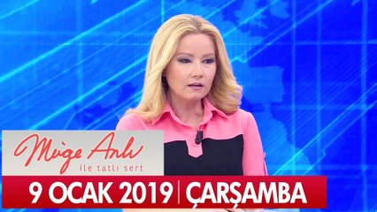 Müge Anlı ile Tatlı Sert 9 Ocak 2019  Çarşamba  -Tek Parça