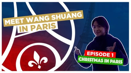 Wang Shuang in Paris - Episode 1