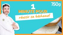 1 min pour ... Réussir sa béchamel - 750g