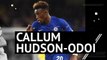 Premier League: Player Profile - Callum Hudson-Odoi
