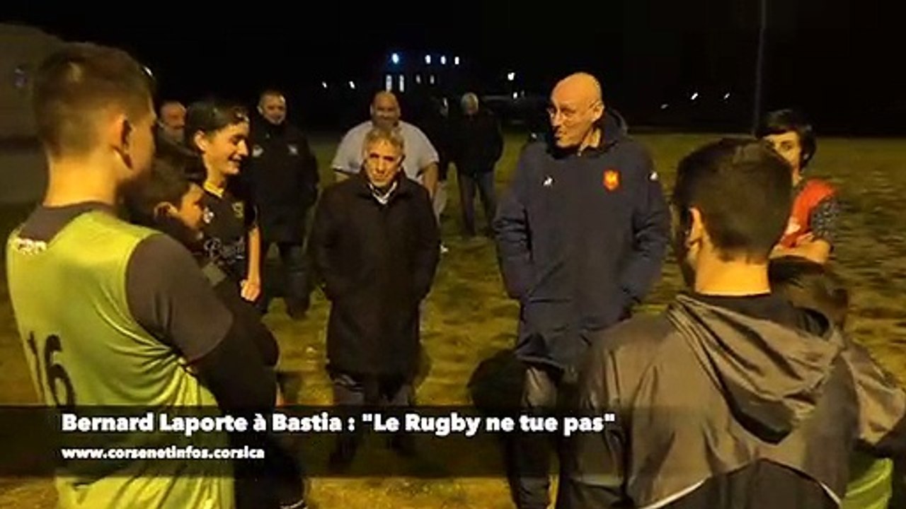 Bernard Laporte en Corse : "Le Rugby ne tue pas"