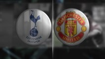 La belle affiche - Tottenham défie Man United à Wembley