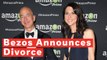The World's Most Expensive Divorce? Jeff Bezos Announces Split From Wife MacKenzie
