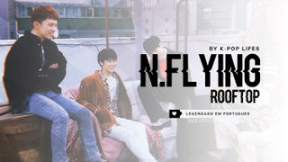 《COMEBACK》N.Flying (엔플라잉) - Rooftop (옥탑방) Legendado PT | BR