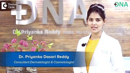 How to treat dark circles? - Dr. Priyanka Dasari Reddy DNA skin clinic