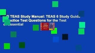 ATI TEAS Study Manual: TEAS 6 Study Guide   Practice Test Questions for the Test of Essential