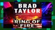 Popular Ring Of Fire (Pike Logan Thriller) - Brad Taylor