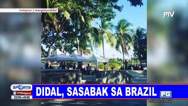 Didal, sasabak sa Brazil