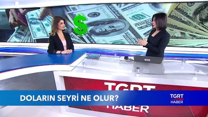 Doların Seyri Ne Olur? Dolar Düşer mi, Yükselir mi? - Ekonominin Dili - 10 Ocak 2019