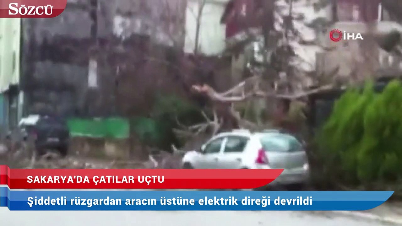 Sakarya’da çatılar uçtu ağaçlar devrildi