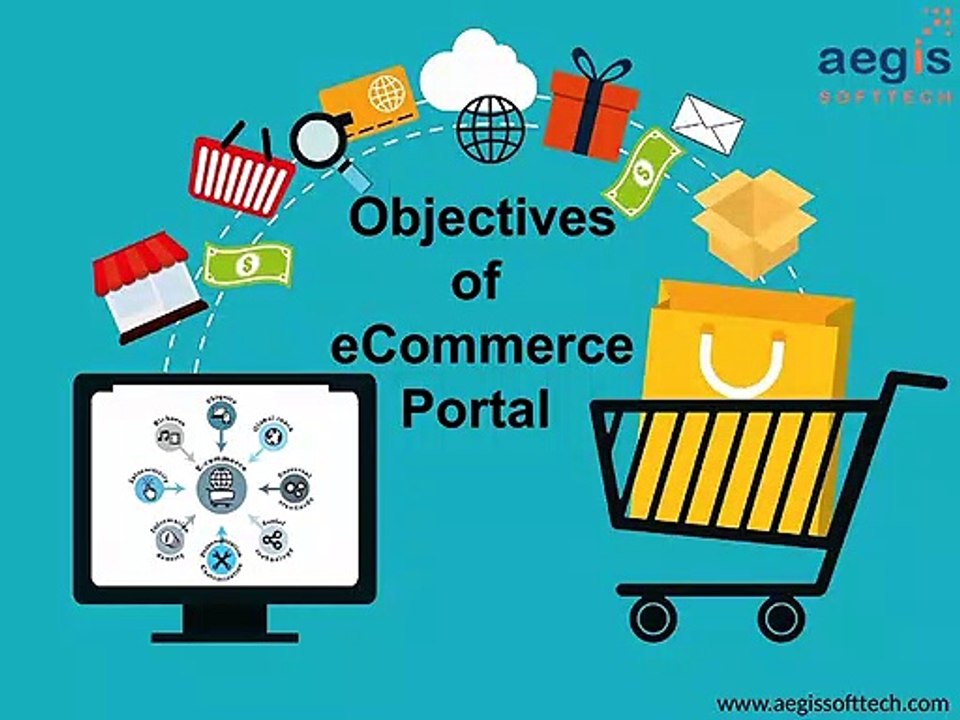 Objectives of eCommerce Portals