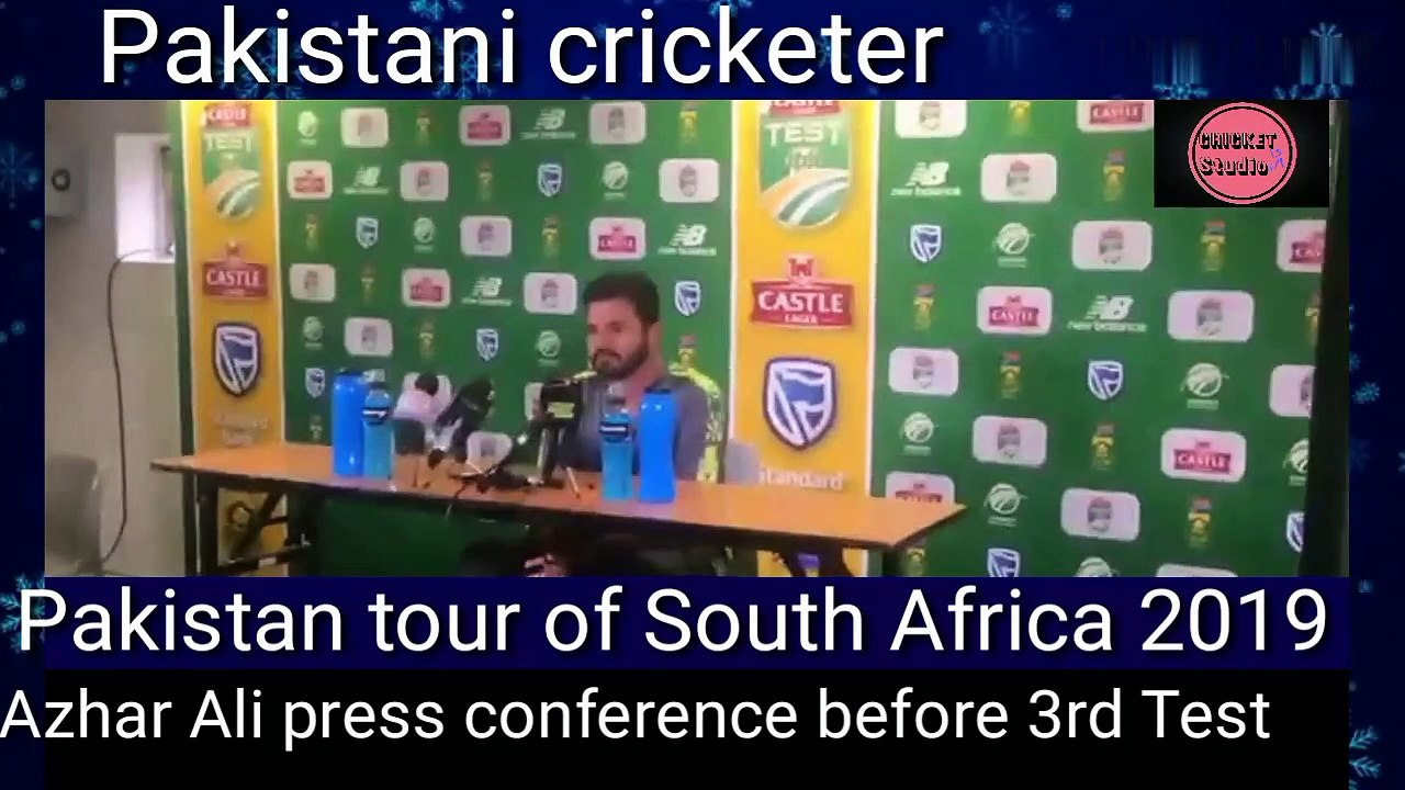 Azhar Ali _press conference before 3rd Test _Pakistan vs south Africa 2019