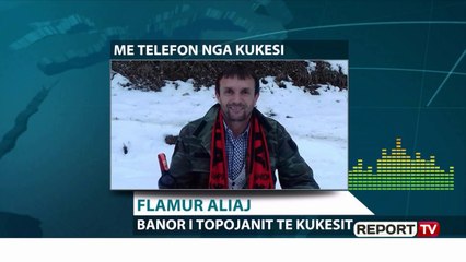 Banori nga Kukesi per Report TV