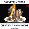 10 experimentos científicos muy locos 