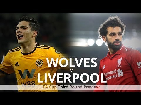 Wolves v Liverpool - FA Cup Match Preview