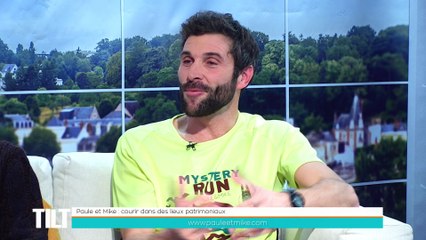 TILT - 10/01/2019 Partie 2 - Paule et Mike : courir dans des lieux patrimoniaux