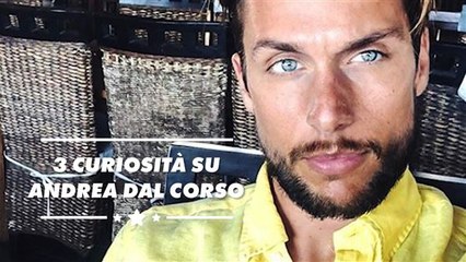 Andrea Dal Corso: dietro agli occhi azzurri, c'è di più