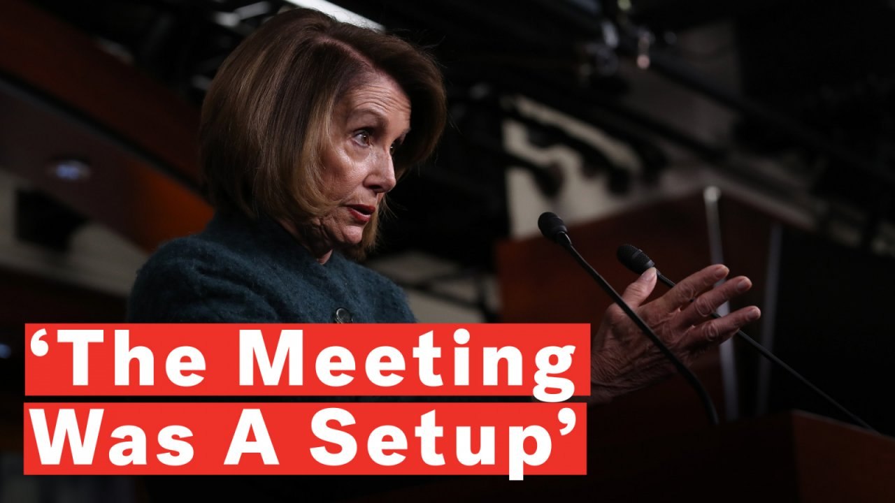 Pelosi On Trump Walkout During Shutdown Talks: 'The Meeting Was A Setup'