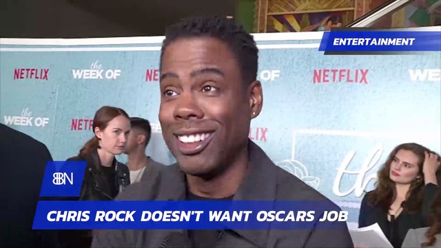 Chris Rock Isn't Taking Oscars Hosting Job Either