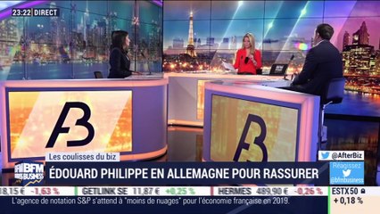 Les coulisses du biz: Edouard Philippe en Allemagne pour rassurer - 10/01