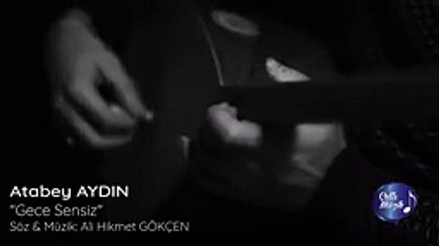 Atabey Aydın - Gece Sensiz