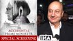 Anupam Kher Interacts With Media At The Screening Of The Accidental Prime Minister