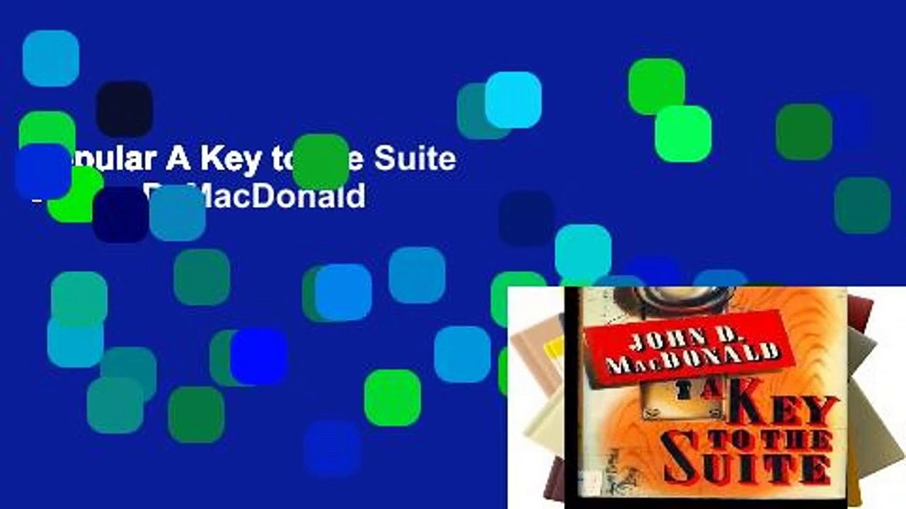 Popular A Key to the Suite - John D. MacDonald