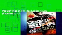 Popular Dogs of War (Joe Ledger Novels (Paperback)) - Jonathan Maberry