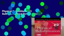Physical Rehabilitation (O Sullivan, Physical Rehabilitation)