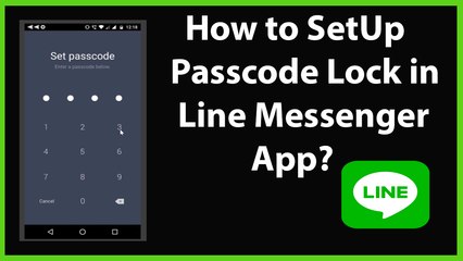 How to SetUp Passcode in Line Messenger App?