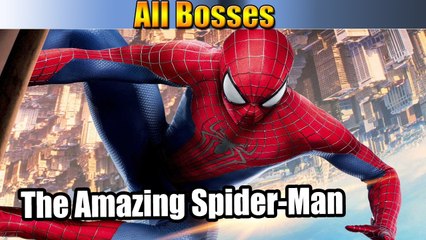 All BOSSes of The Amazing Spider-Man 1