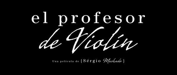 EL PROFESSOR DE VIOLON (2016) Trailer - SPANISH