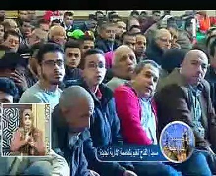 أول خطبة جمعة بمسجد الفتاح العليم فى العاصمة الإدارية